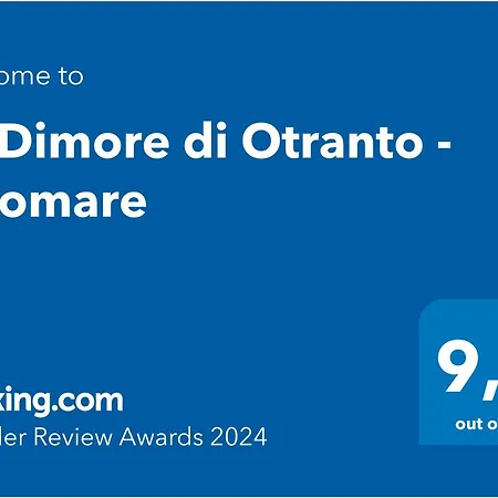 Le Dimore Di - Altomare * Otrante